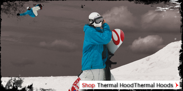 Thermal Hoods